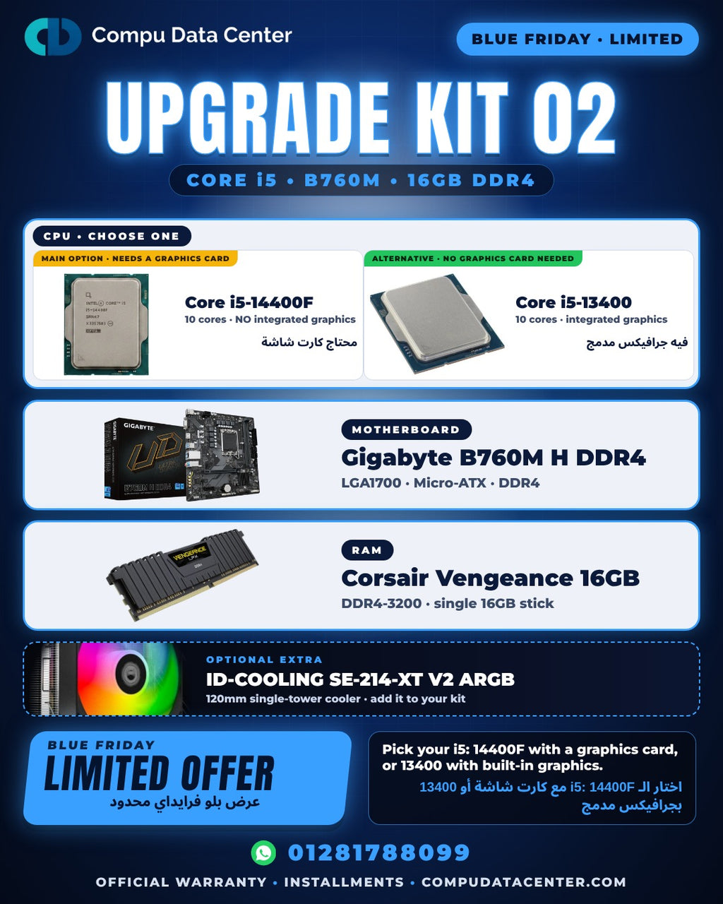 Upgrade Kit 02 parts list poster: Core i5-14400F or i5-13400, B760M, 16GB DDR4 - Blue Friday limited offer